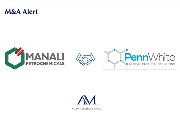 Manali Petrochemicals completes acquisition of Penn Globe Ltd